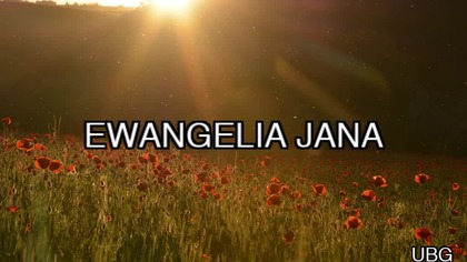 4.  UBG - Ewangelia Jana