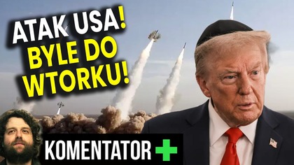 Atak USA Na Iran! Byle Wytrzymać Do Wtorku! - Analiza Ator
