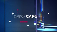 Łapu Capu (4 maja 2022)
