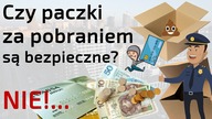 Czy paczki za pobraniem są bezpieczne - NIE