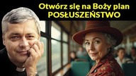 otwórz sie na boży plan posłuszeństwo #pawlukiewicz