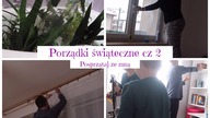 Świąteczne porządki cz 2 Posprzątaj ze mną  Motywacyjne sprzątanie Uporządkowana