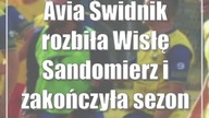 Avia Świdnik rozbiła Wisłę Sandomierz i zakończyła sezon na drugim miejscu