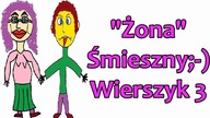 Śmieszne Wierszyki o Żonie 3 Zabawne Rymowanki Wesołe Wiersze Fajne Mega Bekowe Teksty PL