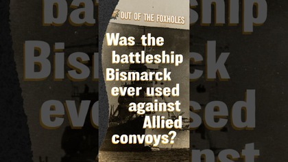 Was the Battleship Bismarck Ever Used Against Allied Convoys? #OOTF #shorts