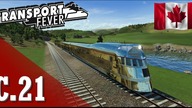Transport Fever PL - #21 - Kanada pachnąca koleją - uruchamiamy linię Canada Express :)