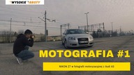 Nikon Z7 - Fotografia motoryzacyjna z Audi A3 | Motografia #1