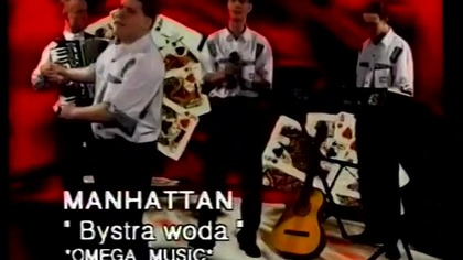 Manhattan - Bystra Woda