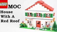 Lego MOC - House With A Red Roof