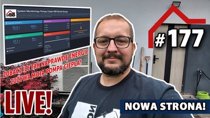 #177 - Nowy system, nowe dane! Realne zużycie energii mojej pompy ciepła