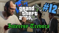 042 GTA V z O-G #12 (Interesy Trevora)