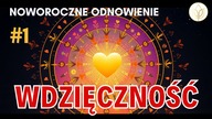 Medytacja: Podsumowanie i wdzięczność  Noworoczne odnowienie #1