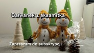 Bałwanek z aksamitka #aksamitek #opusnatura