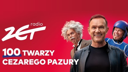 100 Twarzy Cezarego Pazury w Radiu ZET - nowa złota zabawa na wiosnę!