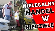 NIELEGALNY HANDEL W NIEDZIELĘ! / Bartek Usa