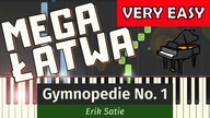  Gymnopedie (Eric Satie) - Piano Tutorial (MEGA ŁATWA)  NUTY W OPISIE 