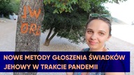 Nowe metody głoszenia świadków Jehowy w trakcie pandemii #178