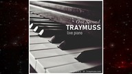 TRAYMUSS live piano - One Second