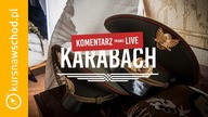 Komentarz do pobytu w Karabachu [Armenia, NKR] | Kurs na Wsch&oacute;d