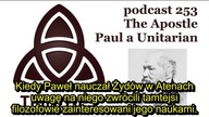 Apostoł Paweł Unitarianin - Kazania do Ateńczyk&oacute;w z Dziej&oacute;w Apostolskich