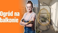 Balkon jak OGRÓD
