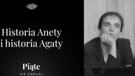 Historia Anety i historia Agaty - 5NZ #36
