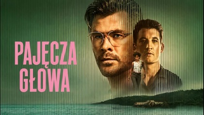 Pajęcza Głowa (2022) [Lektor PL] - Spiderhead