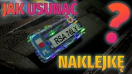 Jak szybko i skutecznie usunąć NAKLEJKĘ REJESTRACYJNĄ?