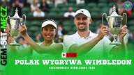 POLAK WYGRAŁ WIMBLEDON - PODSUMOWANIE WIMBLEDONU - NA ŻYWO - 15. 07. 2024r.