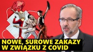 Nowe obostrzenia w całej Polsce.  m. in.  ZAKAZ TAŃCZENIA.  Minister zdrowia: ZERO tolerancji