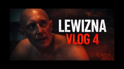 Lewizna Vlog [4] - Golum
