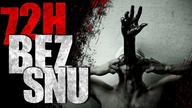 72h bez snu - Reddit CreepyPasta