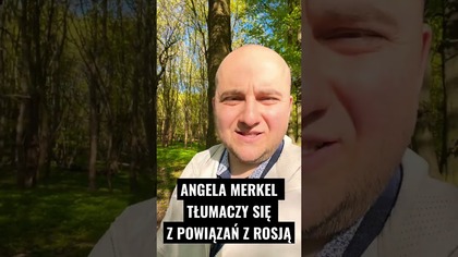 ANGELA #MERKEL TŁUMACZY SIĘ Z POWIĄZAŃ Z #ROSJA - #Niemcy współodpowiedzialne za rosyjskie zbrodnie!