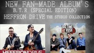 Heffron Drive - The Studio Collection & Big Time Rush - B. T. R (My Special Edition) [new albums]