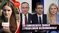 Co politycy mają zamiar zrobić z bezdomnością?