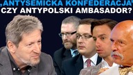 Antysemicka Konfederacja czy antypolski ambasador Izraela?