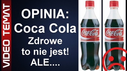 Napój Coca Cola - Opinia