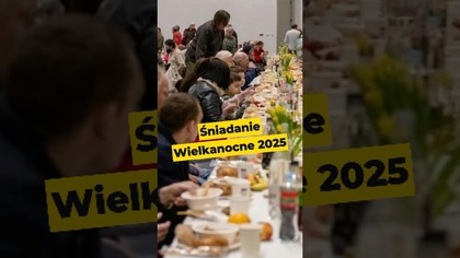 Śniadanie Wielkanocne dla samotnych 2025 | Fundacja Wolne Miejsce #Wielkanoc #WolneMiejsce