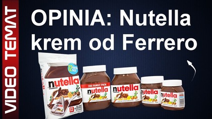 Krem Nutella od Ferrero - Opinia