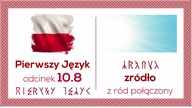 z ród ł o - Pierwszy Język - Odcinek 10. 8
