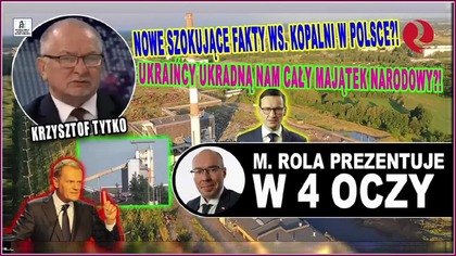 Nowe SZOKUJĄCE fakty ws. kopalń?! Ukraińcy ukradną nam majątek narodowy?! Krzysztof Tytko u Roli !