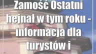 Zamość: Ostatni hejnał w tym roku - informacja dla turystów i mieszkańców