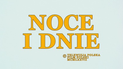Noce i dnie- odc.  5  Uśmiechy losu.