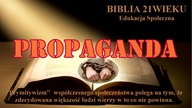 Biblia 21w, Wsp&oacute;łczesne Niewolnictwo-Propaganda.  HD 720p