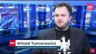 Komentarz polityczny Witolda Tumanowicza
