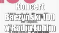 Koncert: Baczyński 100 w Radiu Lublin