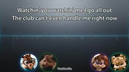 The Chipmunks & The Chipettes - Club Cant Handle Me (with lyrics)
