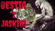 BESTIA Z JASKINI - H. P.  Lovecraft - CreepyPasta [Lektor PL]