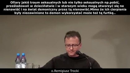 Ofiary traum jeśli otwierają się na nienawiść mimo że ich cierpienie niezawinione mogą otworzyć się na demony.  MODLITWA UWOLNIENIA+przebaczenie