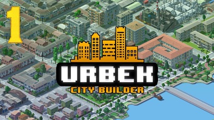 Urbek City Builder #1 (#gameplay #PL, #zagrajmy)